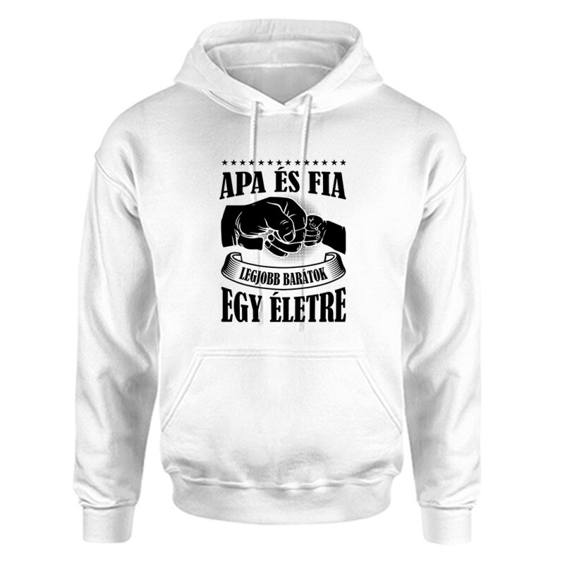 Apa - Fia legjobb barátok Unisex Kapucnis Pulcsi