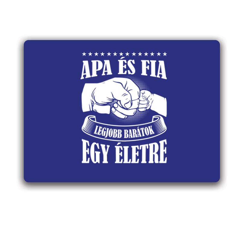 Apa - Fia legjobb barátok Egérpad