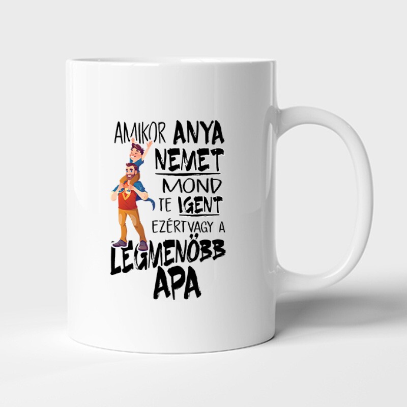 Ezért vagy a legmenőbb apa Bögre