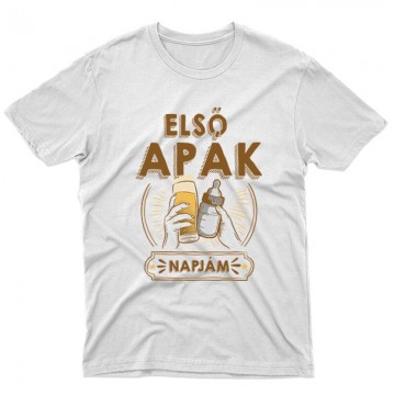 Első apák napjám Unisex Póló