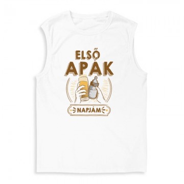 Első apák napjám Férfi Trikó