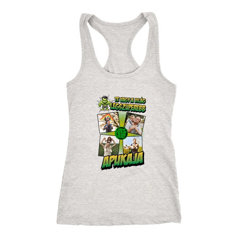A világ legszuperebb apukája (Hulk) Fényképes Női Trikó