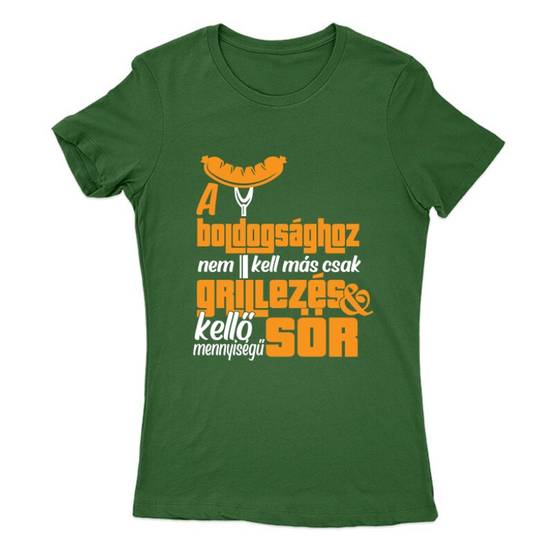 Grillezés és kellő sör Női Póló
