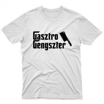 Gasztro Gengszter Unisex Póló
