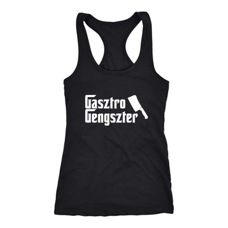 Gasztro Gengszter Női Trikó