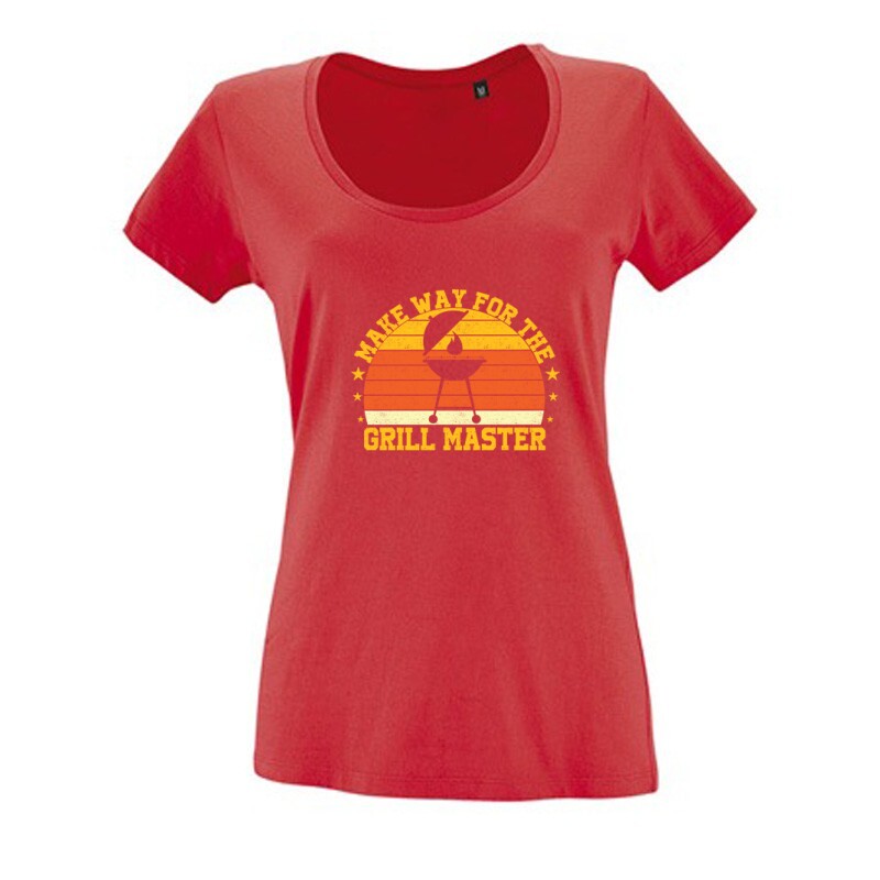Make Way For the Grill Master Női O Nyakú Póló