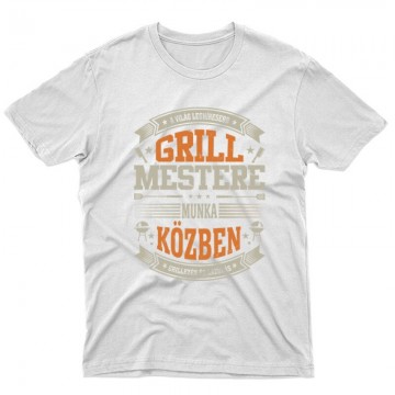 Grill Mester Munka közben...