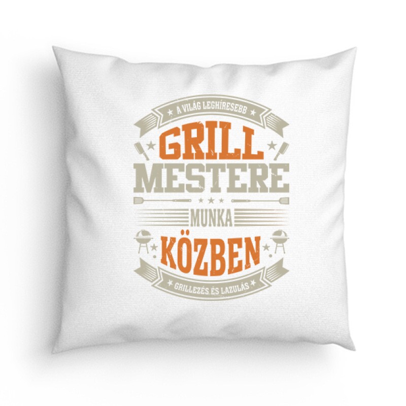 Grill Mester Munka közben Párna