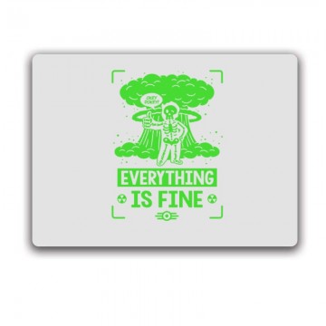 Fallout - Everything is...