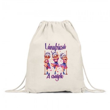 Lánybúcsú - A csajok Hátizsák