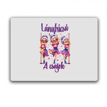 Lánybúcsú - A csajok Egérpad