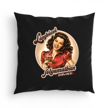 Pinup Lánybúcsú Párna