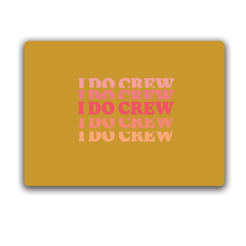 I Do Crew Egérpad