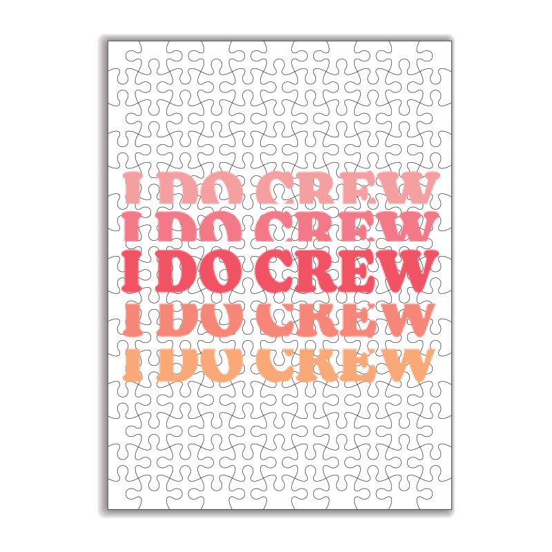 I Do Crew Puzzle