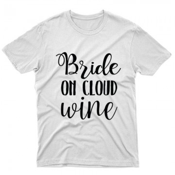 Bride on Cloud Wine Unisex...