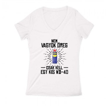 Kell egy kis WD 40 Női V...