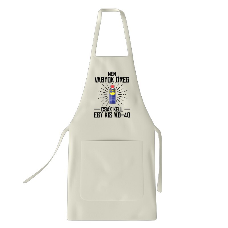 Kell egy kis WD 40 Kötény