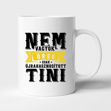 Újrahasznosított Tini Bögre