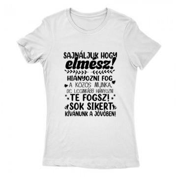 Sajnáljuk, hogy elmész! Női...