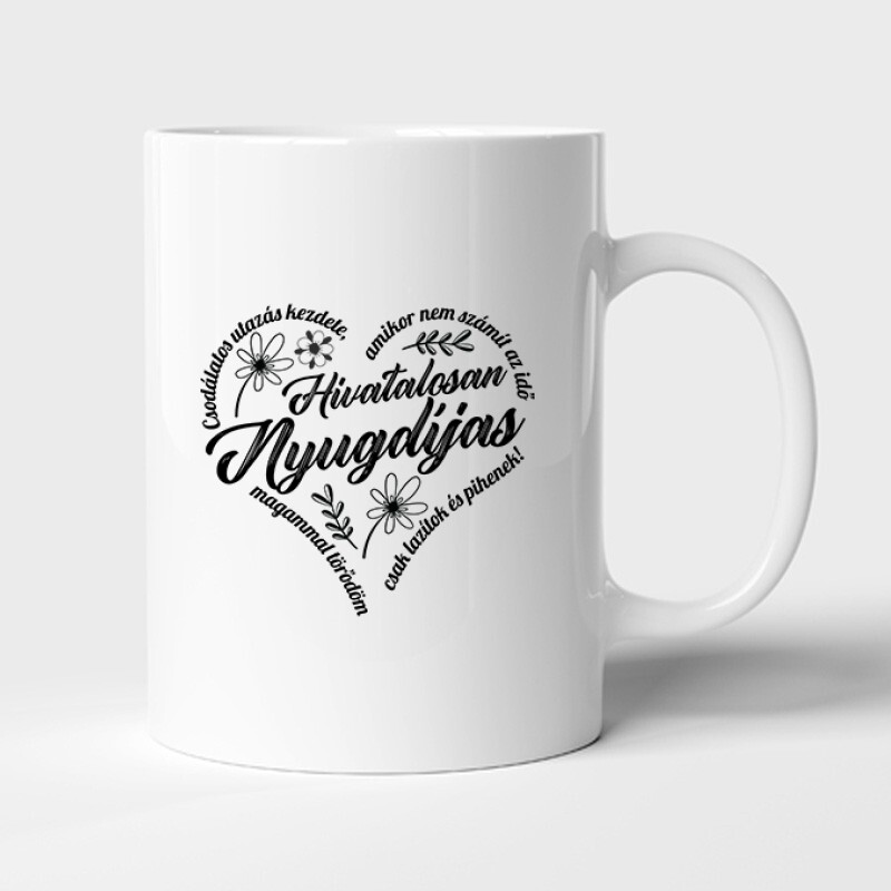 Hivatalosan is nyugdíjas (Női Minta) Bögre