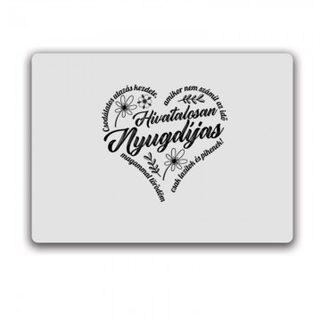 Hivatalosan is nyugdíjas...