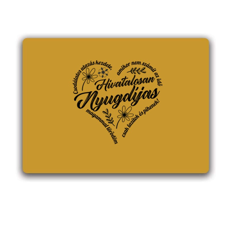 Hivatalosan is nyugdíjas (Női Minta) Egérpad