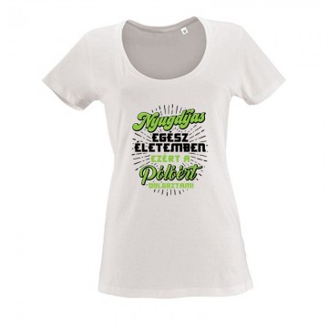 Ezért a Pólóért dolgoztam...