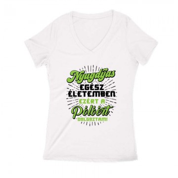 Ezért a Pólóért dolgoztam...
