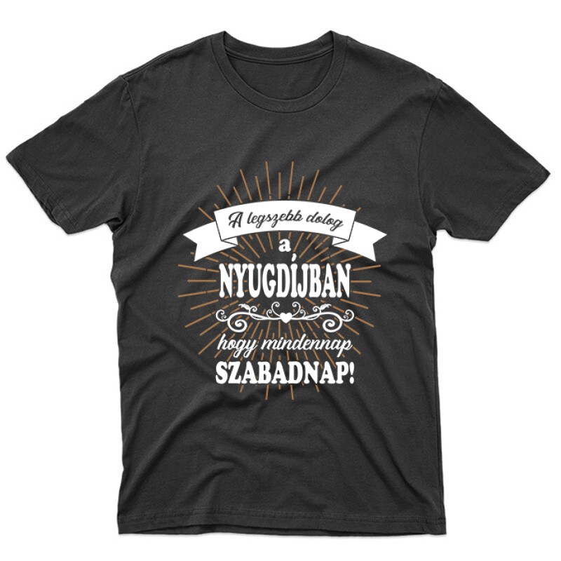 Minden Nap szabadnap Unisex Póló