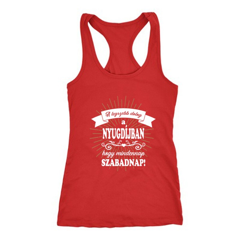 Minden Nap szabadnap Női Trikó