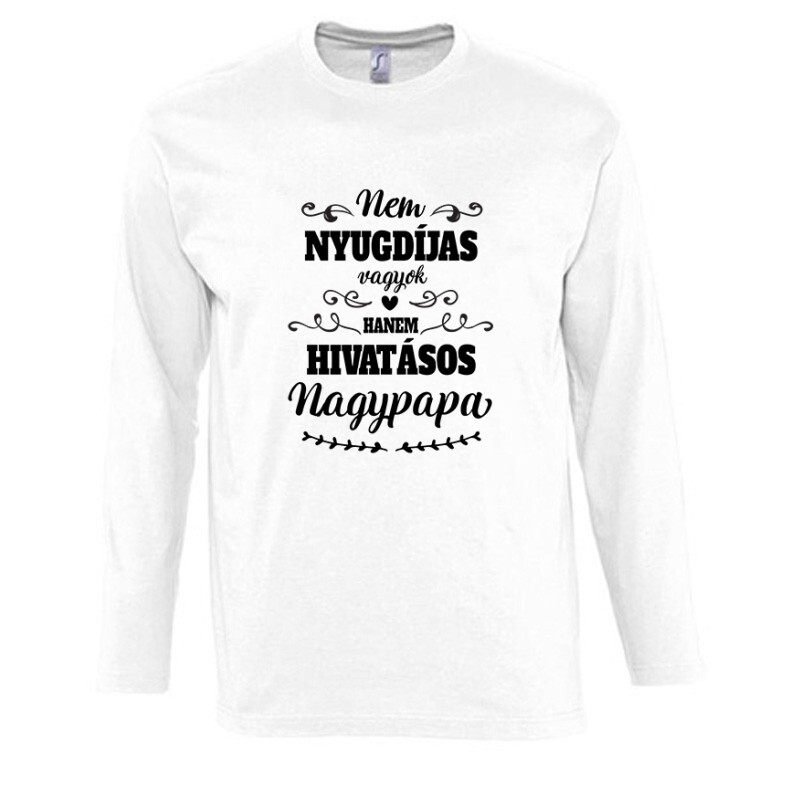 Hivatásos Nagypapa Hosszú Ujjú Póló