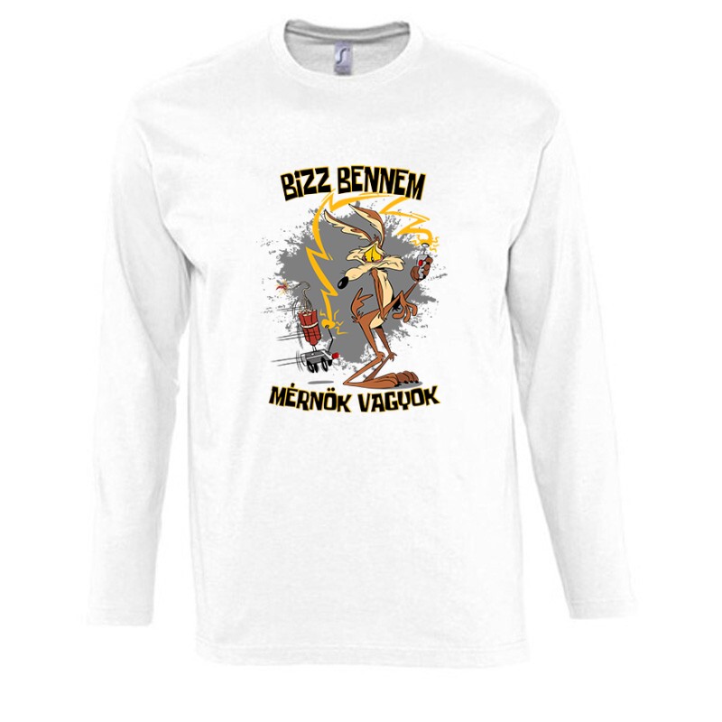Bízz bennem mérnök vagyok (ver.2) Hosszú Ujjú Póló