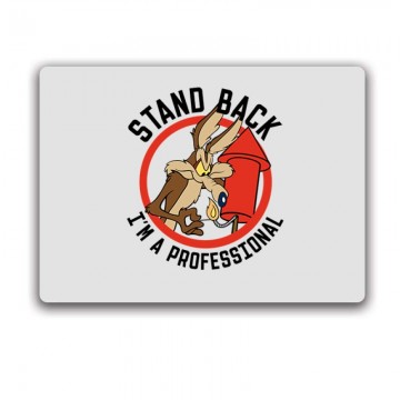 I'm professional (Coyote)...