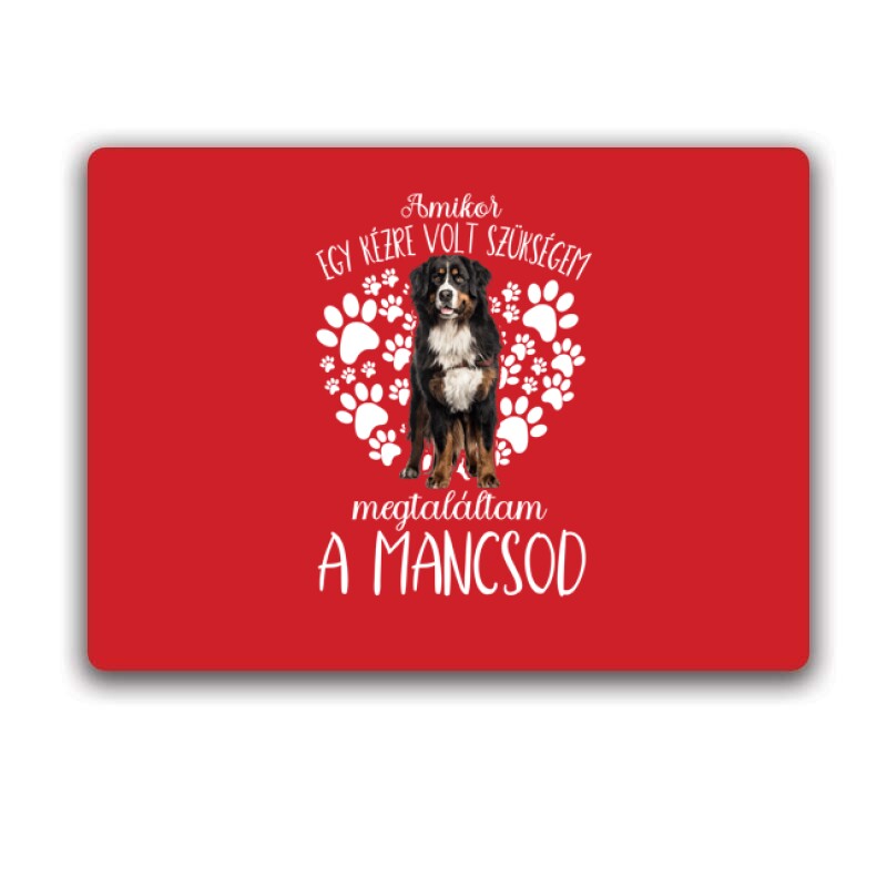 Megtaláltam a mancsod (Berni pásztor) Egérpad