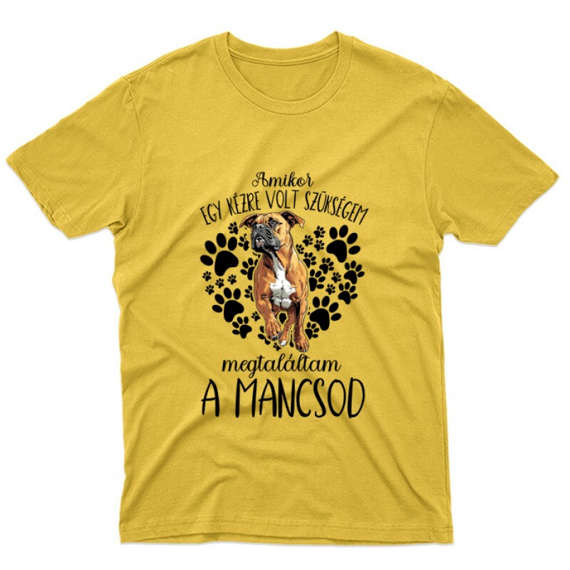 Megtaláltam a mancsod (Boxer) Unisex Póló