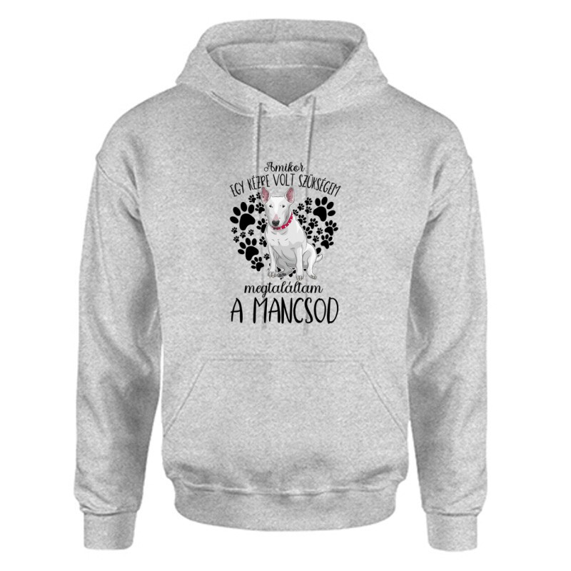 Megtaláltam a mancsod (Bullterrier) Unisex Kapucnis Pulcsi