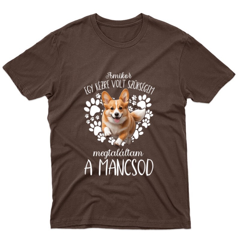 Megtaláltam a mancsod (Corgi) Unisex Póló
