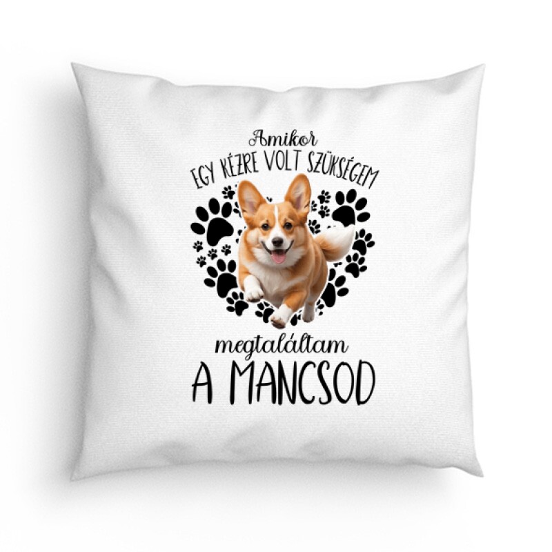Megtaláltam a mancsod (Corgi) Párna