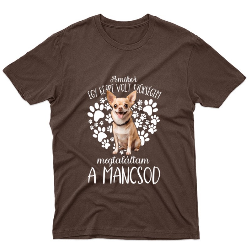 Megtaláltam a mancsod Csivava Unisex Póló