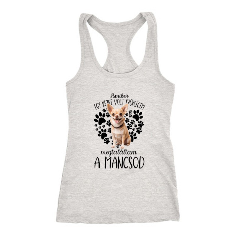 Megtaláltam a mancsod Csivava Női Trikó