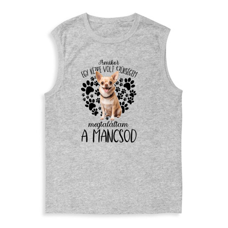 Megtaláltam a mancsod Csivava Férfi Trikó