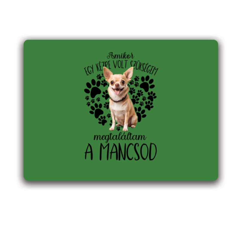 Megtaláltam a mancsod Csivava Egérpad