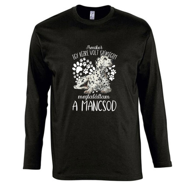Megtaláltam a mancsod Dalmata Hosszú Ujjú Póló