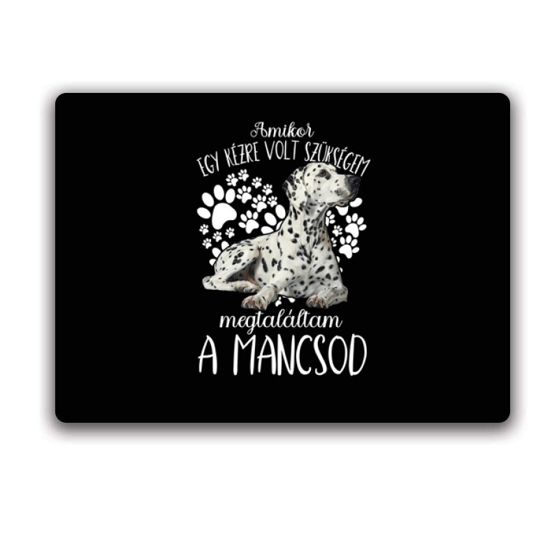 Megtaláltam a mancsod Dalmata Egérpad
