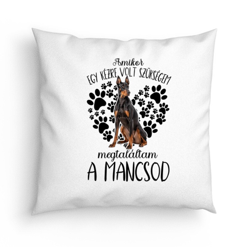 Megtaláltam a mancsod Dobermann Párna