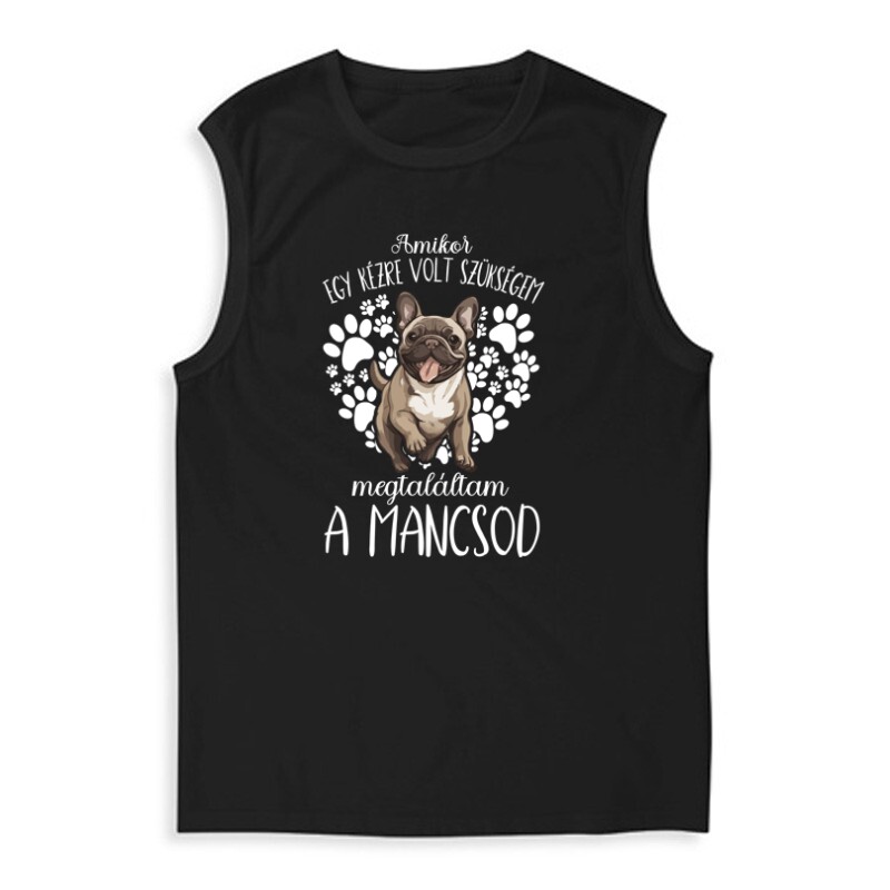 Megtaláltam a mancsod Francia Bulldog Férfi Trikó