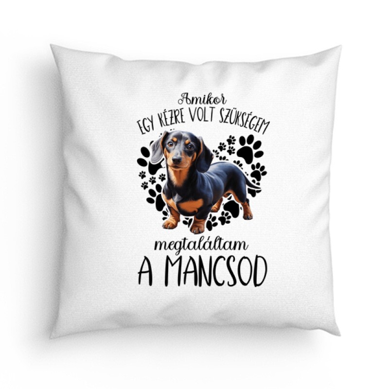 Megtaláltam a mancsod Tacskó Párna