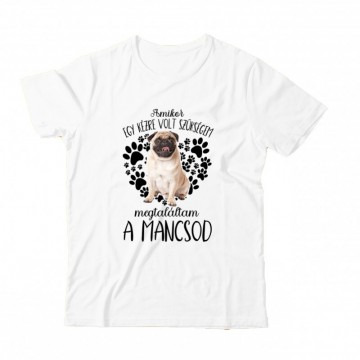 Megtaláltam a mancsod Mopsz...