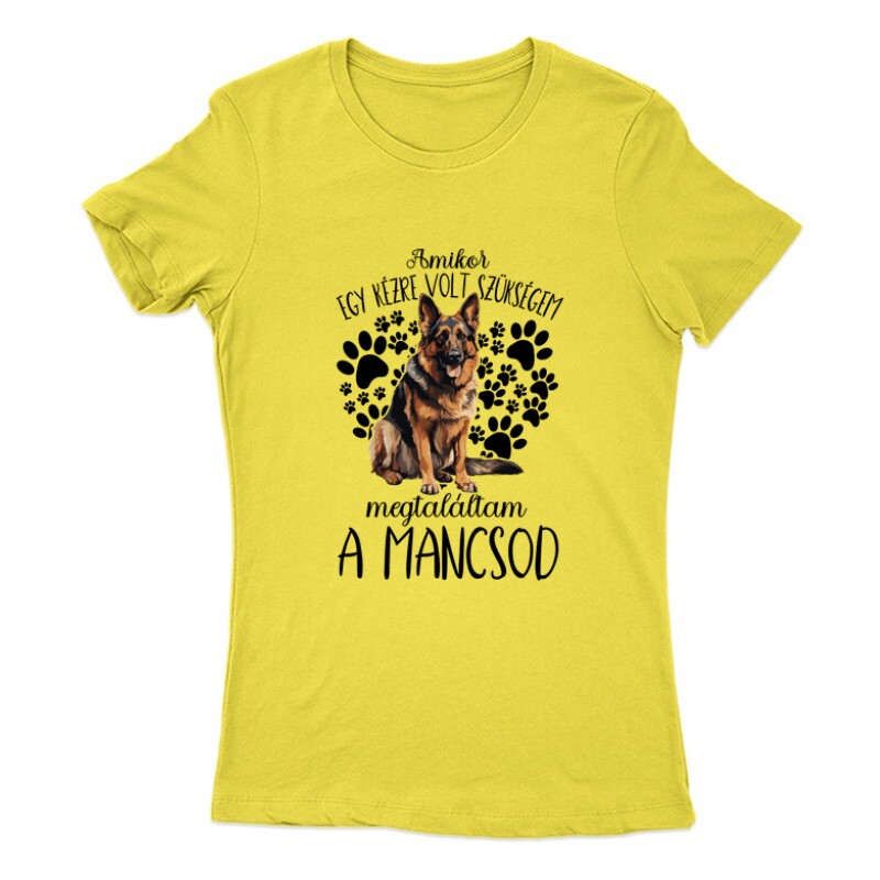 Megtaláltam a mancsod Németjuhász Női Póló