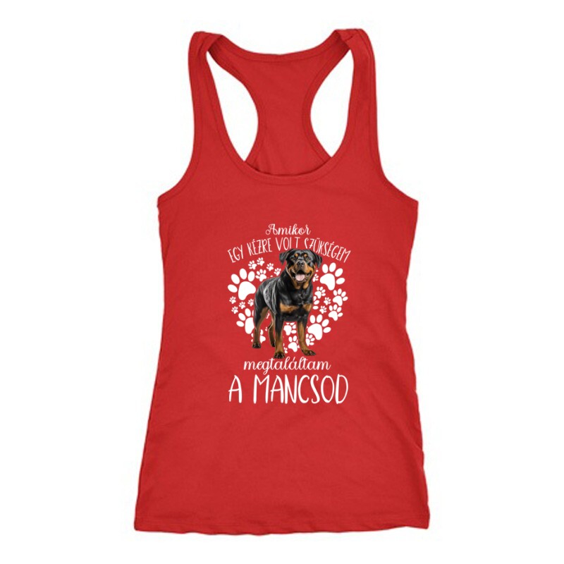 Megtaláltam a mancsod rottweiler Női Trikó
